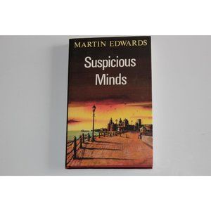 Suspicious Minds by Martin Edwards 1992